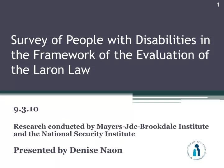 survey of people with disabilities in the framework of the evaluation of the laron law