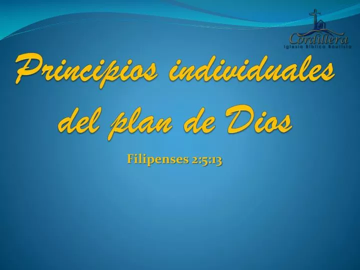 principios individuales del plan de dios