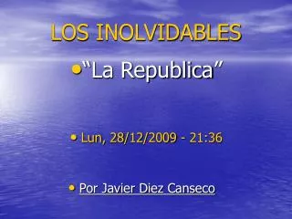 los inolvidables
