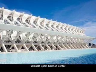 Valencia Spain Science Center