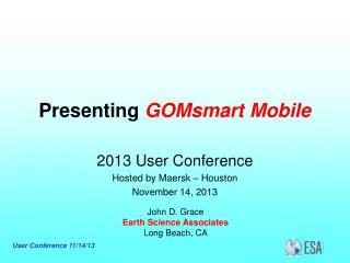 Presenting GOMsmart Mobile