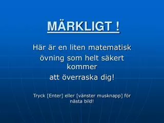m rkligt