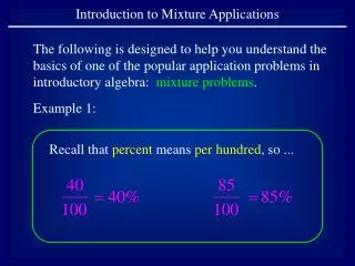 Introduction to Mixture Applications
