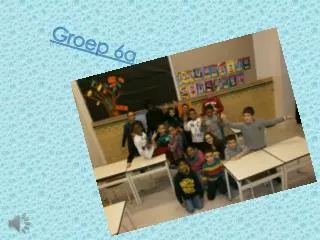 groep 6a