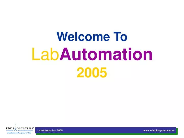 welcome to lab automation 2005