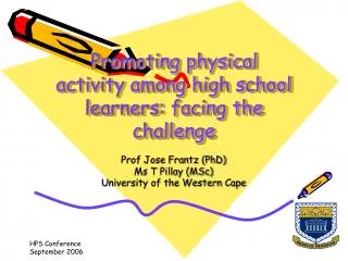 Promoting physical activity among high school learners: facing the challenge