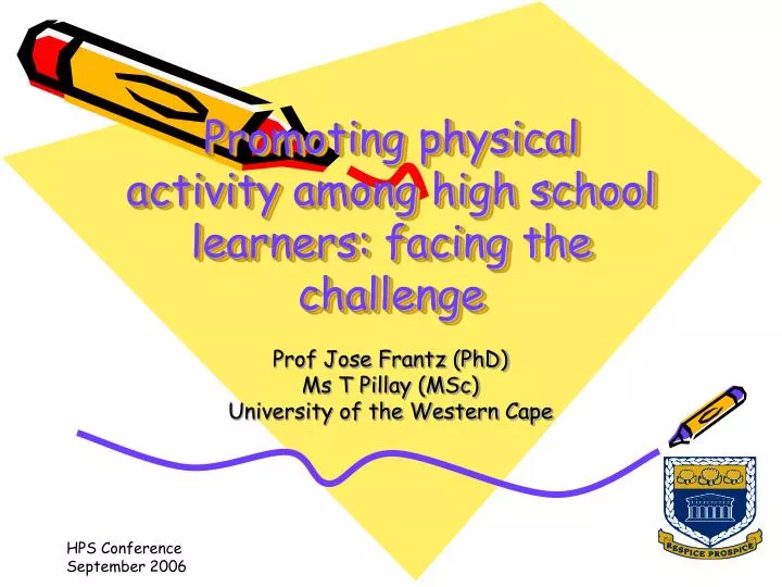 promoting physical activity among high school learners facing the challenge