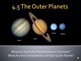 4.5 The Outer Planets