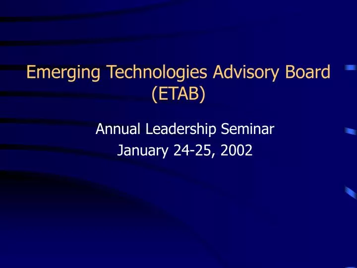 emerging technologies advisory board etab