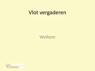 vlot vergaderen