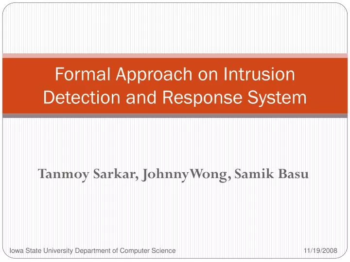 formal approach on intrusion detection and response system