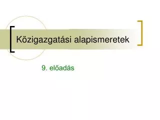 k zigazgat si alapismeretek