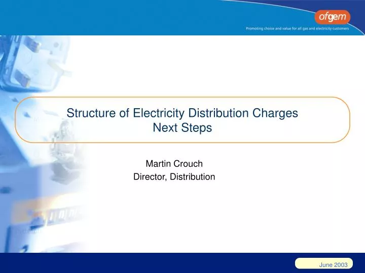 structure of electricity distribution charges next steps