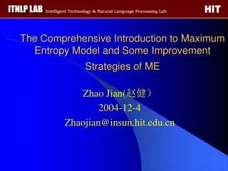 the comprehensive introduction to maximum entropy model and some improvement strategies of me