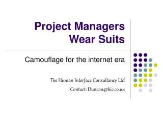 Project Managers Wear Suits