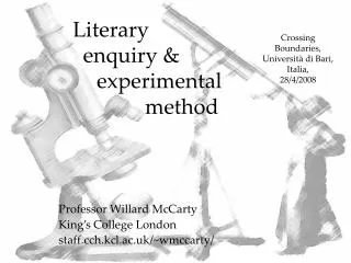 Literary 	enquiry &amp; 				experimental 			method