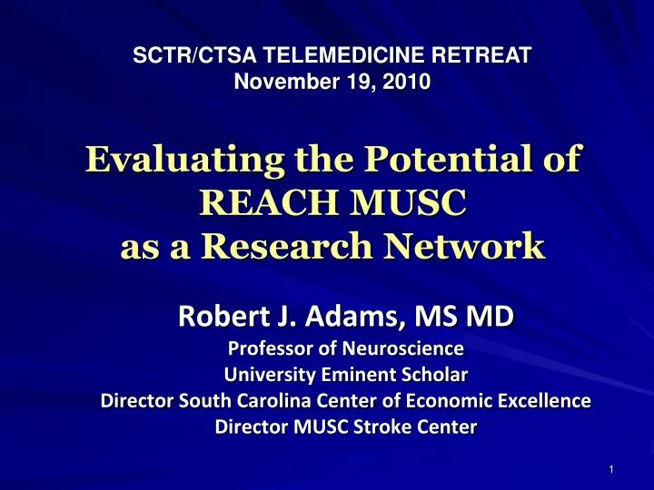 evaluating the potential of reach musc as a research network