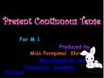 Present Continuous Tense - slide 1