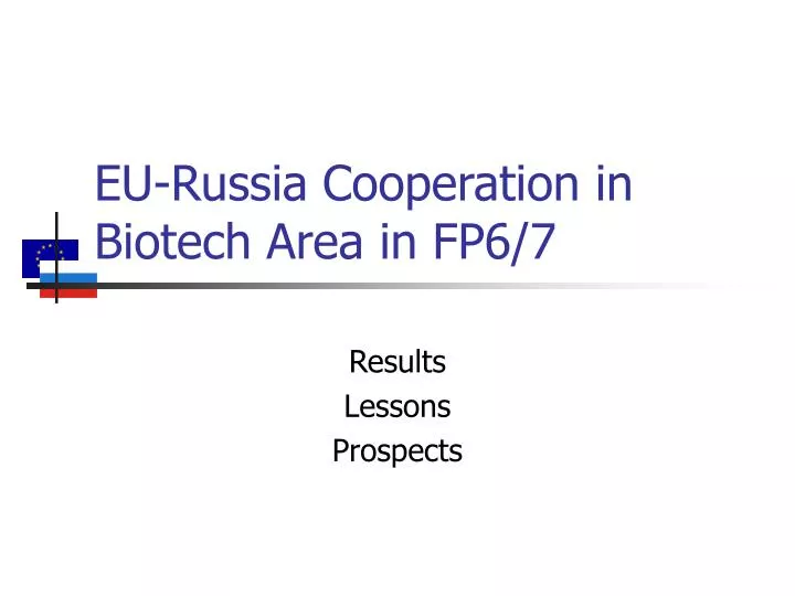 eu russia cooperation in biotech area in fp6 7