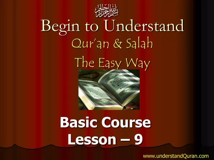 begin to understand qur an salah the easy way