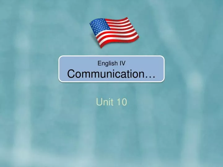 english iv communication