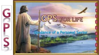 GPS for life