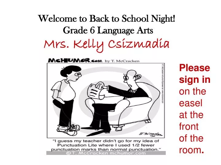 welcome to back to school night grade 6 language arts mrs kelly csizmadia