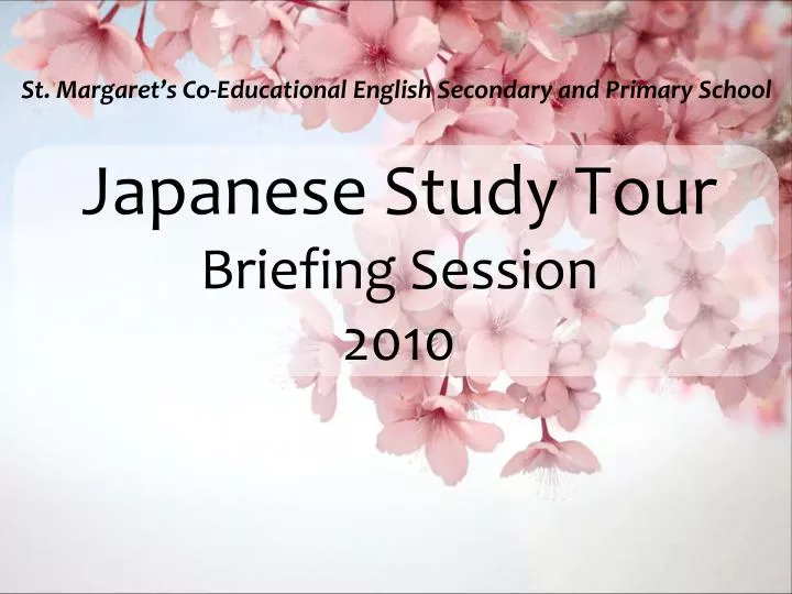 japanese study tour briefing session 2010
