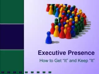 Executive Presence