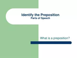 Identify the Preposition Parts of Speech