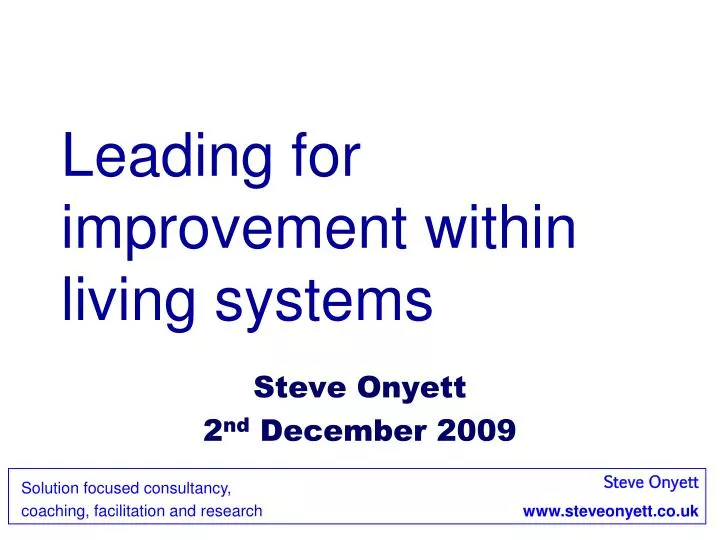 leading for improvement within living systems