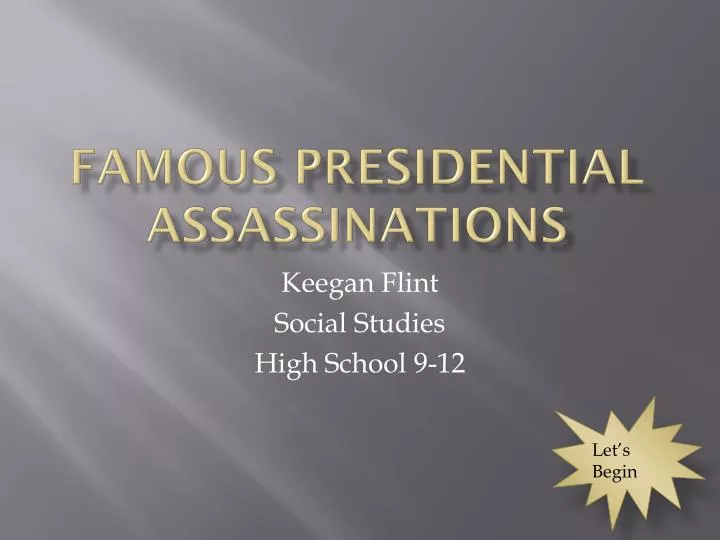 famous presidential assassinations