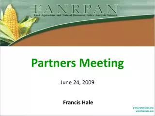 Partners Meeting June 24, 2009