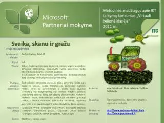 sveika skanu ir gra u