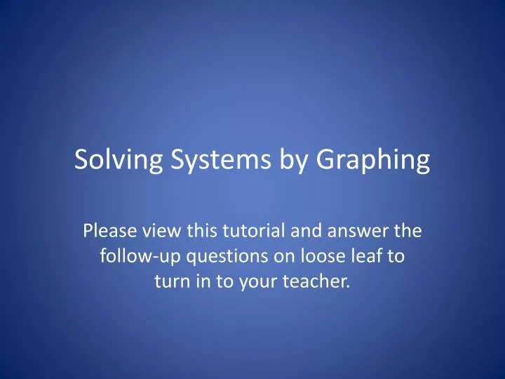 solving systems by graphing