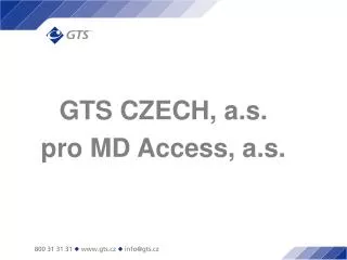 gts czech a s pro md access a s