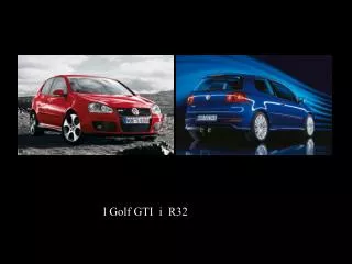 l Golf GTI i R32
