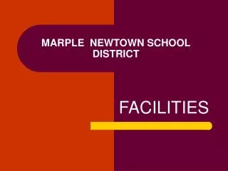 MARPLE NEWTOWN SCHOOL DISTRICT