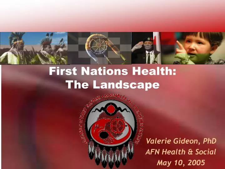 first nations health the landscape