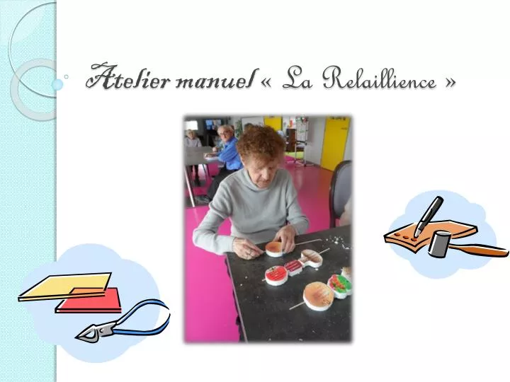 atelier manuel la relaillience