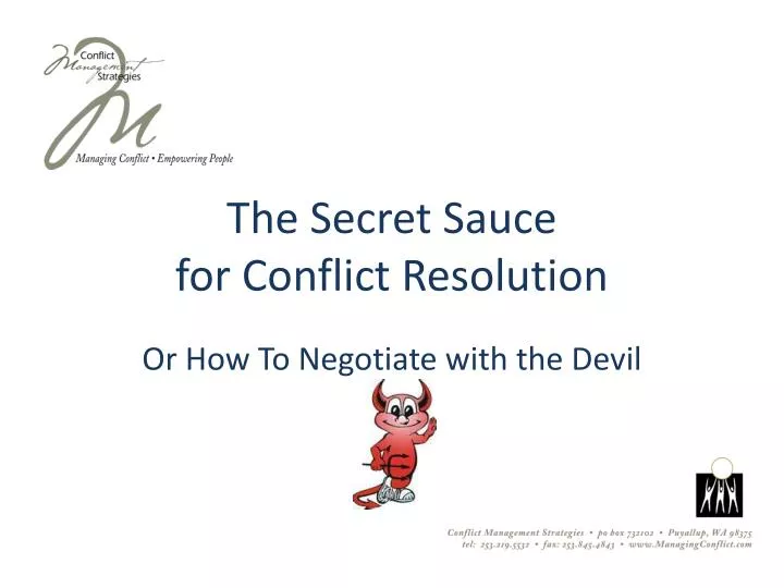 the secret sauce for conflict resolution