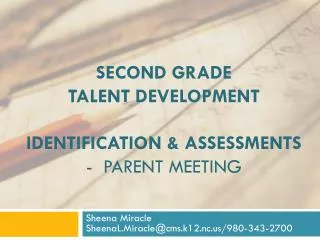 Second grade Talent Development Identification &amp; Assessments - Parent meeting