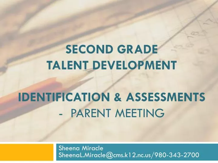 second grade talent development identification assessments parent meeting