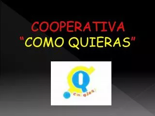 cooperativa como quieras