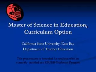 Master of Science in Education, Curriculum Option