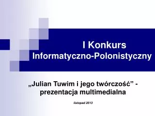 i konkurs informatyczno polonistyczny