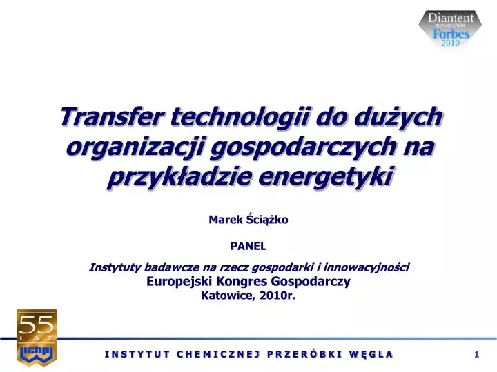 transfer technologii do du ych organizacji gospodarczych na przyk adzie energetyki