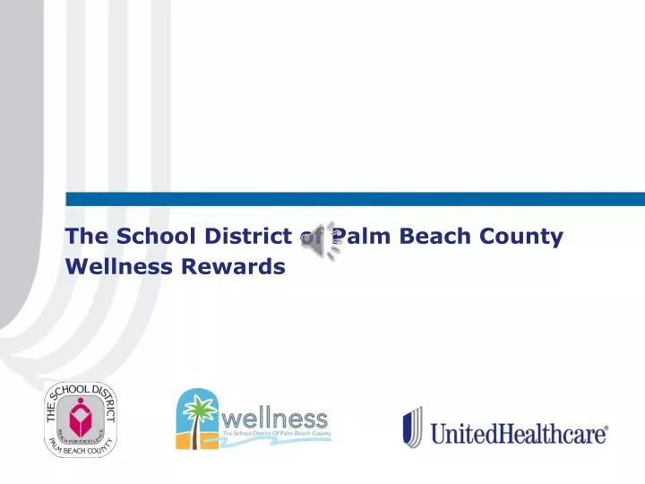 the school district of palm beach county wellness rewards