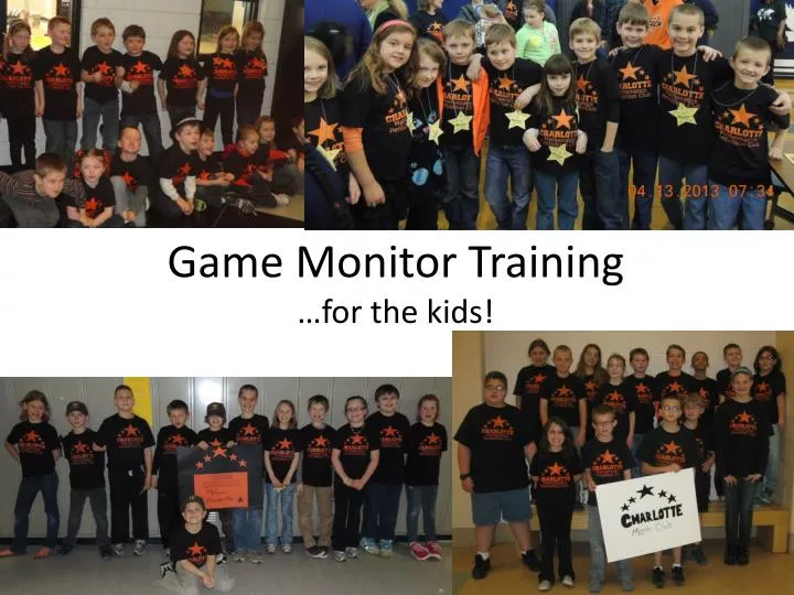 game monitor training for the kids