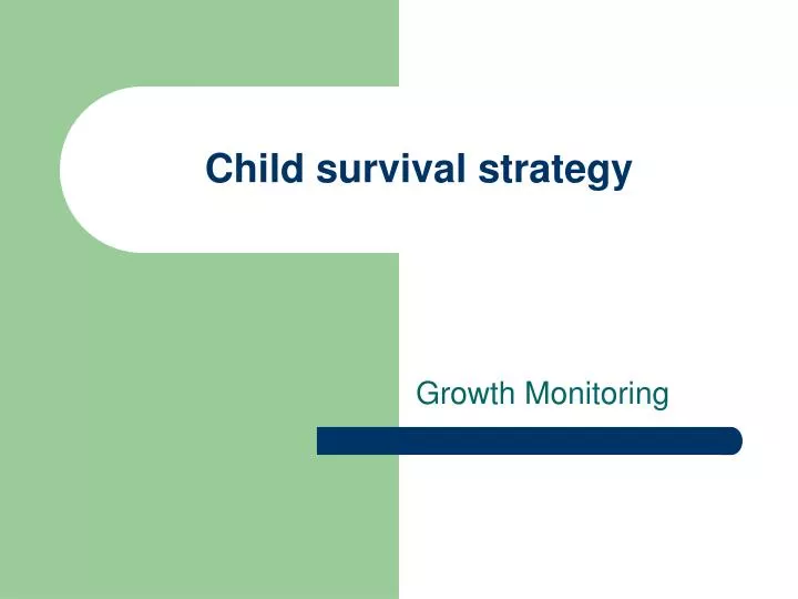 child survival strategy